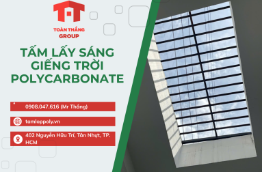 Tấm Lấy Sáng Giếng Trời Polycarbonate: Giải Pháp Lấy Sáng Bền Đẹp, Chống Nóng Cho Mái Che Hiện Đại
