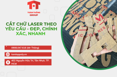 Cắt Chữ Laser Theo Yêu Cầu - Đẹp, Chính Xác, Nhanh 