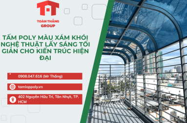 Tấm Poly Màu Xám Khói Nghệ Thuật Lấy Sáng Tối Giản Cho Kiến Trúc Hiện Đại