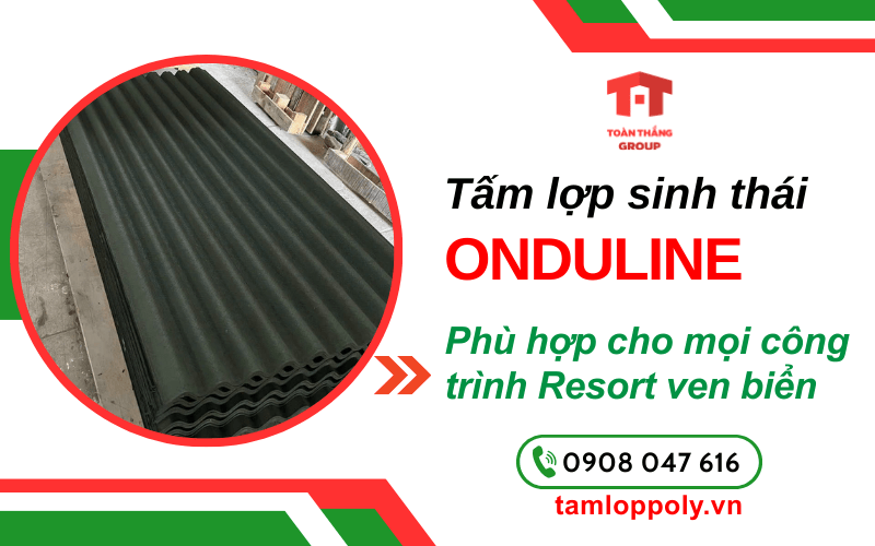 tấm lợp sinh thái Onduline dùng cho dự án resort ven biển