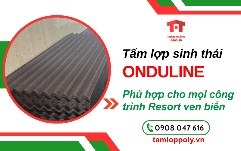 tấm lợp sinh thái Onduline dùng cho dự án resort ven biển