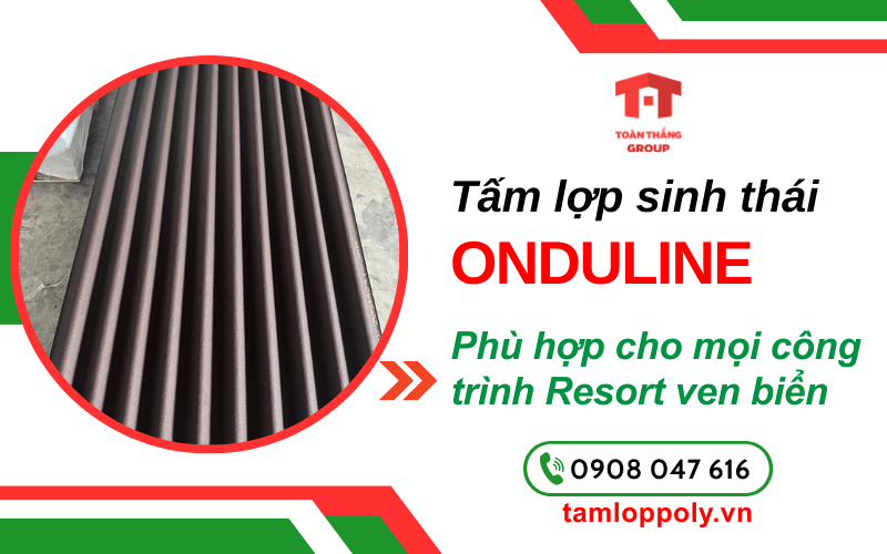tấm lợp sinh thái Onduline dùng cho dự án resort ven biển