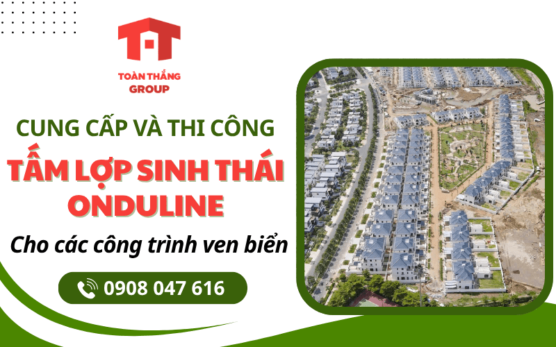 Tấm lợp sinh thái Onduline cho công trình ven biển