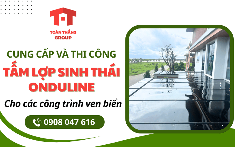 Tấm lợp sinh thái Onduline cho công trình ven biển