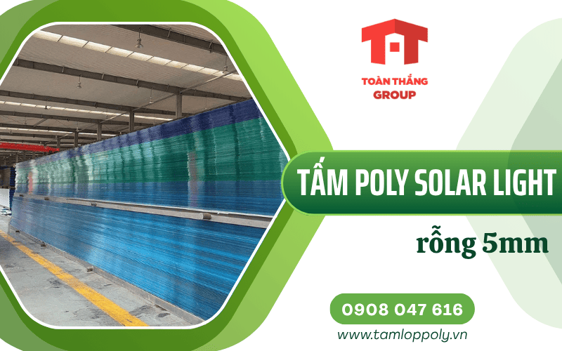 tấm poly Solar Light rỗng 5mm