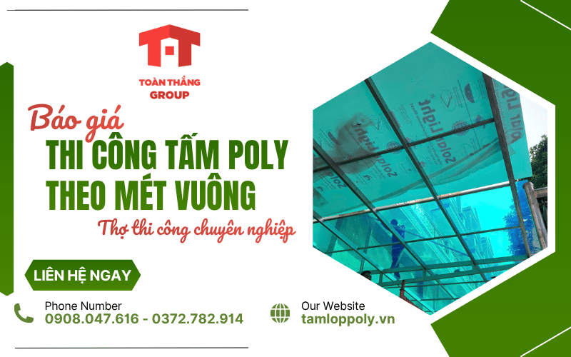 thi công tấm poly theo mét vuông