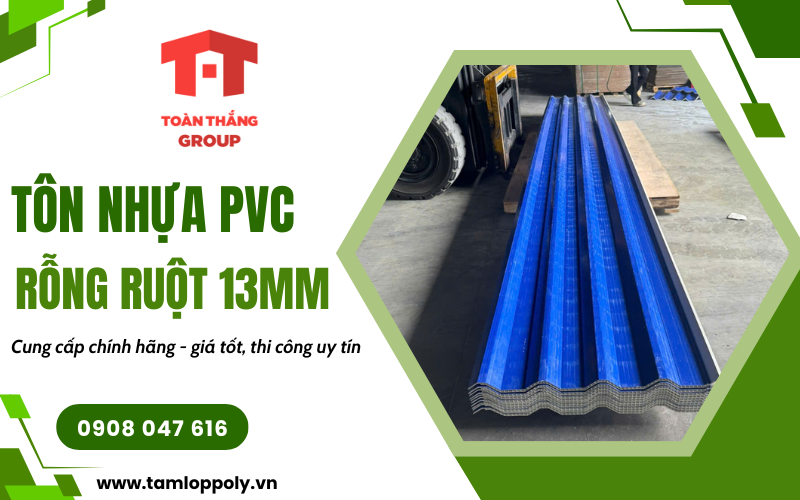 tôn nhựa PVC rỗng ruột 13mm tôn nhựa PVC rỗng ruột 13mm