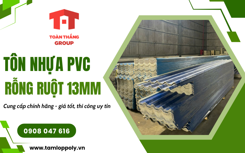 tôn nhựa PVC rỗng ruột 13mm tôn nhựa PVC rỗng ruột 13mm