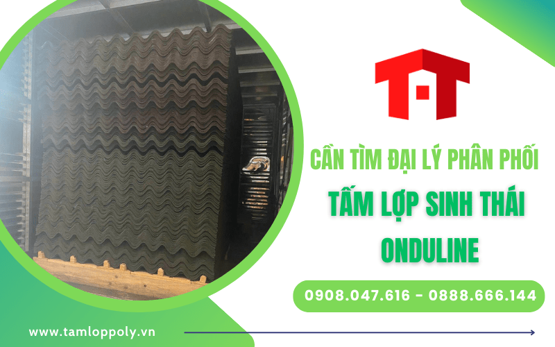 đại lý phân phối tấm lợp sinh thái Onduline 